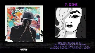 19.Big Soto - Dime ft David Rone #YOUNGCREAM