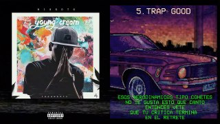 20.Big Soto - Trap Good ft Lecon #YOUNGCREAM