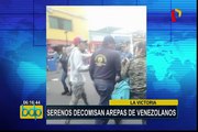 La Victoria: serenos decomisan arepas de venezolanos en Gamarra