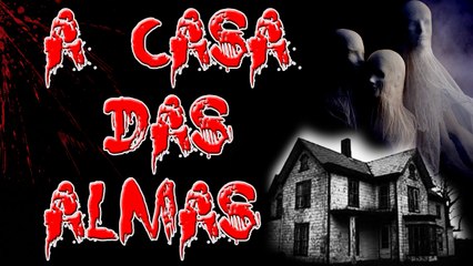 A CASA DAS ALMAS DAILY