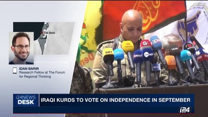 i24NEWS DESK | Iraqi Kurds to vote on independence in September | Wednesday, June 7th 2017