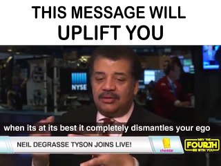 A Powerful Message from Neil deGrasse Tyson