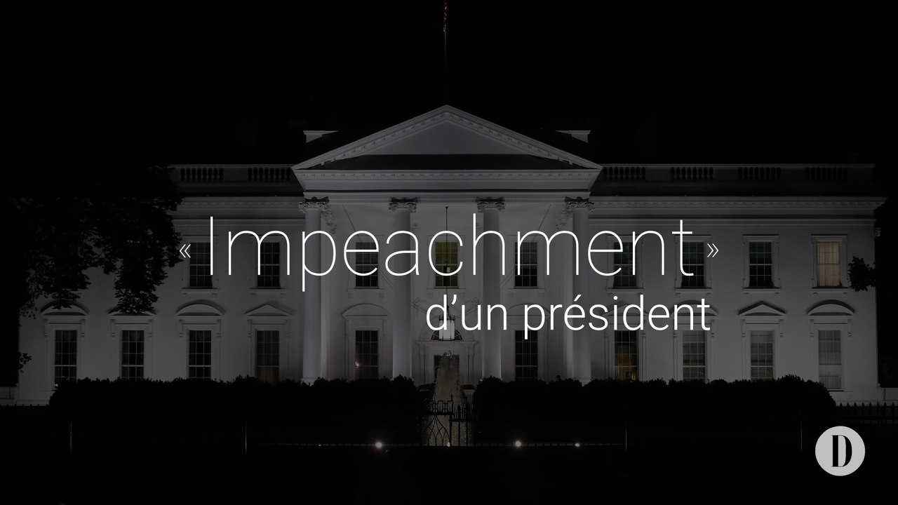 « Impeachment » d'un président