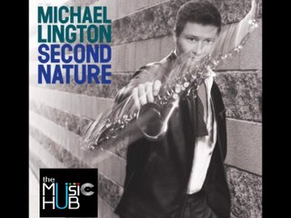 MICHAEL LINGTON - Second Nature