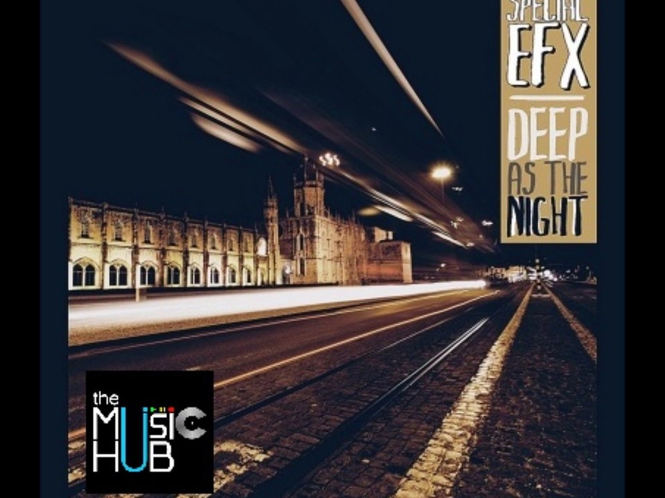 SPECIAL EFX - Deep as the Night