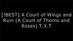 [J0Zd9.BEST!] A Court of Wings and Ruin (A Court of Thorns and Roses) by Sarah J. Maas PPT