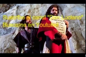 250 Moises y los diez Mandamientos Capitulo Completo 250