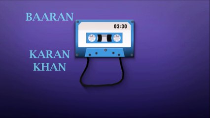Karan Khan - Baaran (Official) - Karan Khan Collection