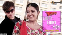 Chupi Chupi Mon (Video Song) - Shakib Khan - Pori Moni - Dhoomketu Bengali Movie 2016