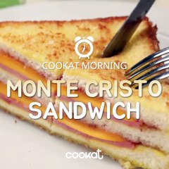 Cookat - Don't forget your breakfast! -Monte Cristo Sandwich-☀...