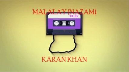 Karan Khan - Malalay (Official) - Karan Khan Collection