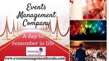 Events Management Company In Thrissur - Event Planning Organizers in Cochin, India