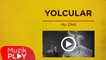 Yolcular- Hu Zikri