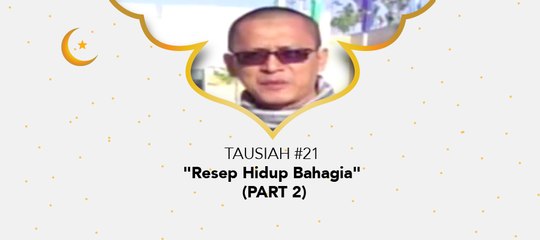 Damai Indonesiaku Ramadhan - "Resep Hidup Bahagia" (part 2)