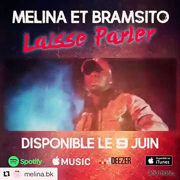 Melina Ft Bramsito - Laisser Parler