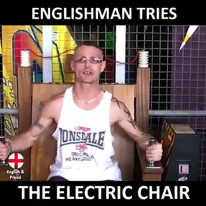 Englishman and an electric chair enough said really