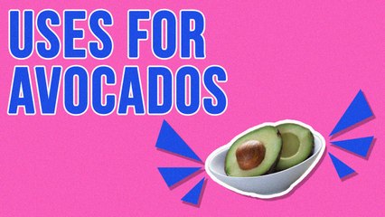 Other Uses For Avacados