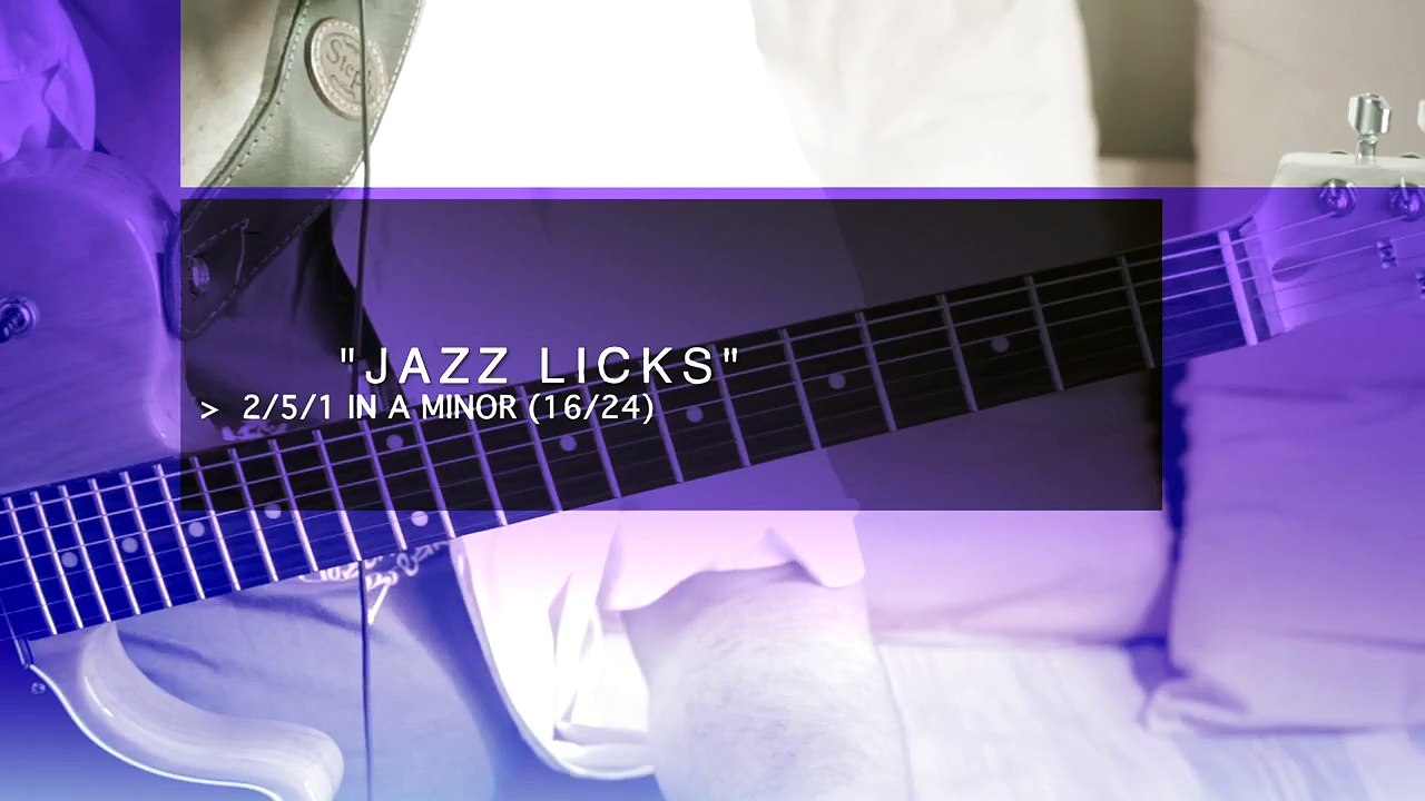 JAZZ LICKS 2/5/1 IN A MINOR (16/24)