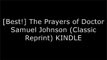 [uG2lF.R.E.A.D] The Prayers of Doctor Samuel Johnson (Classic Reprint) by Samuel Johnson DOC