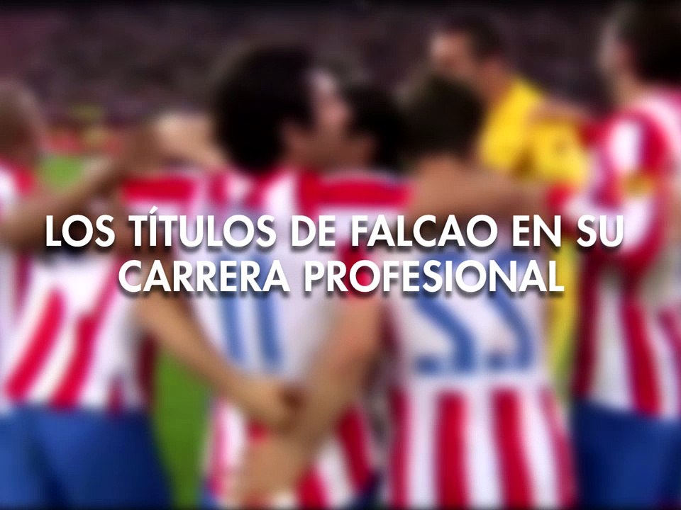 Los títulos de Falcao en su carrera profesional