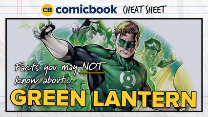 Facts You May NOT Know About Green Lantern - ComicBook Cheat Sheet