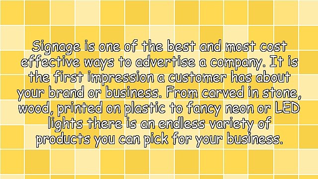 Things a First Time Buyer Should Consider Before Buying Signage