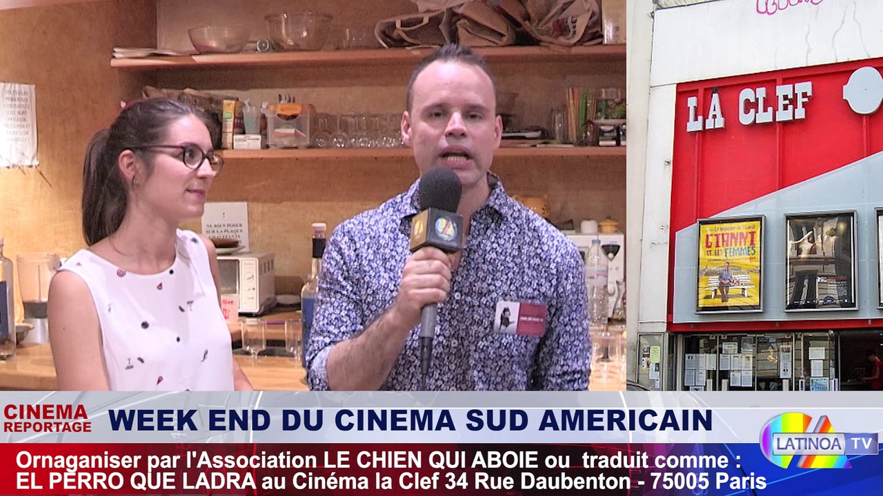 week end cinema-Sud Americain à la Clef d'Or | LATINOATV