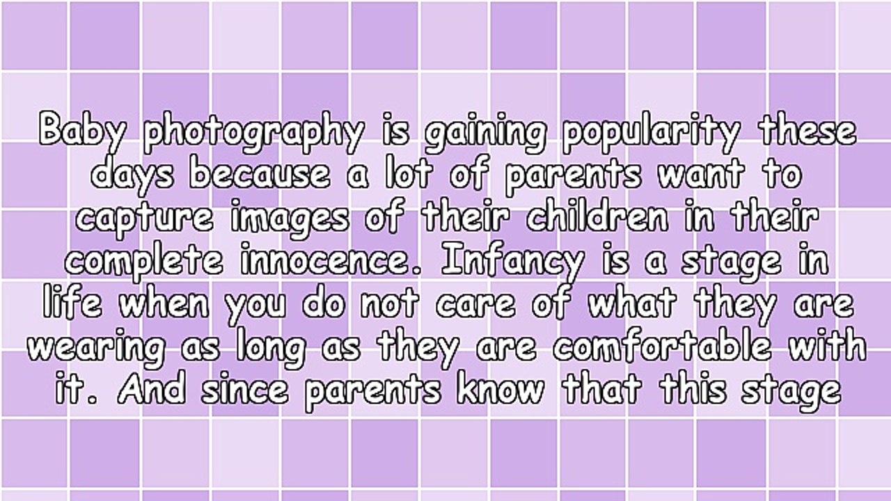 Important Qualities To Look For In A Baby Photographer