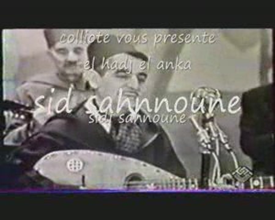 El hadj El anka en concert