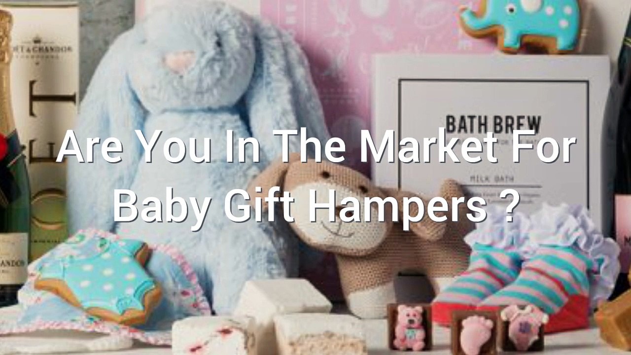 Baby Gift Hampers From Gourmet Basket
