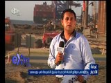 #غرفة_الأخبار |  كاميرا Extra في موقع القناة الجديدة بشرق التفريعة في بورسعيد
