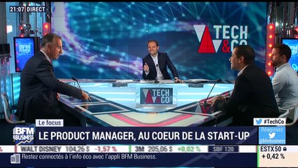 Pourquoi le "product manager" est-il la pierre angulaire de la start-up ? - 08/06