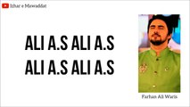 Ali Ali Haider Mola a.s lyrics Farhan Ali Waris