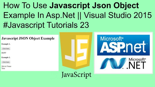 How to use javascript json object example in asp.net || visual studio 2015 #javascript tutorials 23