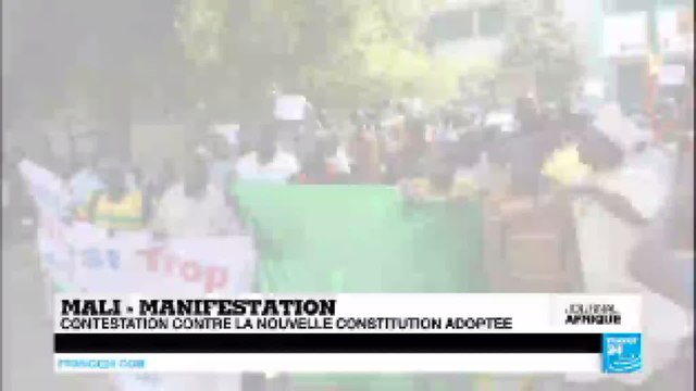 Mali - manifestation : Contestation contre la nouvelle constitution adoptée