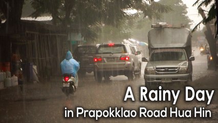 A Rainy Day in Prapokklao Road Hua Hin
