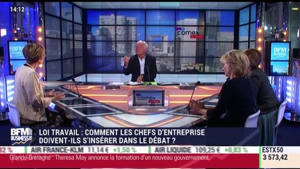Loi Travail: Comment les chefs d'entreprise doivent-ils s'insérer dans le débat ? - 09/06