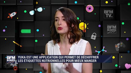 Hello startup : Yuka, l'application qui permet de déchiffrer les étiquettes nutritionnelles pour mieux manger - 26/05