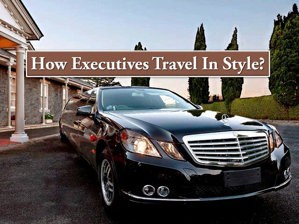 How Executives Travel In Style?