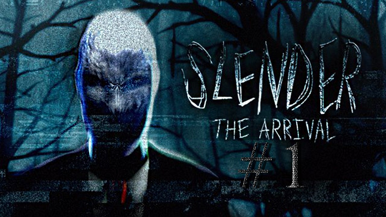 Slender : The Arrival  #1 CONFERINDO A VERSÃO 2.0