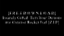 [e7hTT.F.r.e.e D.o.w.n.l.o.a.d] Insanely Gifted: Turn Your Demons into Creative Rocket Fuel by Jamie CattoElizabeth Gilbert P.P.T