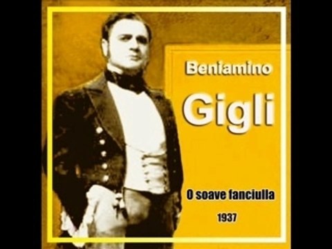 Beniamino Gigli Maria Caniglia - O soave fanciulla