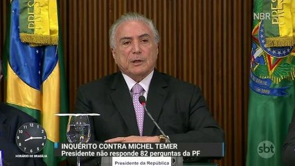 Temer não responde às perguntas da PF e pede arquivamento de inquérito