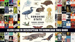 [Epub] Full Download Sunshine State: Essays Ebook Online