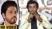 Ranbir Kapoor Asks Shah Rukh Khan Money For Suggesting Title Jab Harry Met Sejal