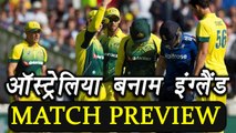 Champions Trophy 2017 : Australia Vs England Match Preview and Prediction | वनइंडिया हिंदी