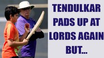 ICC Champions trophy : Sachin Tendulakar's son Arjun bats at lords | Oneindia News