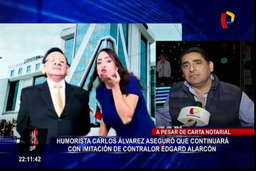 Carlos Álvarez continuará imitando a contralor Edgar Alarcón