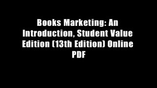 Books Marketing: An Introduction, Student Value Edition (13th Edition) Online PDF