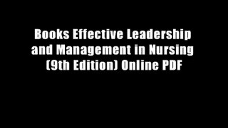 Books Effective Leadership and Management in Nursing (9th Edition) Online PDF